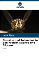Glossine und Tabanidae in den Kreisen Kadiolo und Sikasso 6205615045 Book Cover