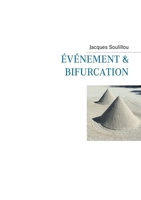 Evénement et bifurcation 2322208280 Book Cover