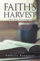 Faith's Harvest: 365-Day Devotional 1640965254 Book Cover