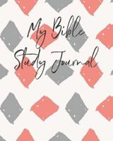 My Bible Study Journal:: Bible Study Journaling Book With Cute Pattern For Your Bible Time 1790365856 Book Cover