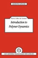 Introduction to Polymer Dynamics 052138849X Book Cover