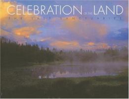 Celebration of the Land: Last Sanctuaries 9686397612 Book Cover