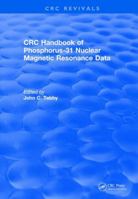 Handbook of Phosphorus-31 Nuclear Magnetic Resonance Data (1990) 1138105899 Book Cover