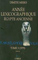 Annee Lexicographique. Egypte Ancienne. Tome 3 (1979) 2951209231 Book Cover