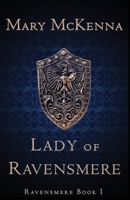 Lady of Ravensmere 173605550X Book Cover