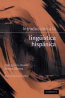 Introducci�n a la Ling�istica Hisp�nica 052100540X Book Cover