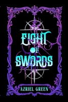 Eight of Swords: Part One 1067682198 Book Cover