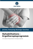 Rehabilitations -Ergotherapieprogramm 6206864804 Book Cover