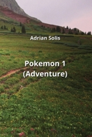 Pokemon 1(Adventure) 9710227416 Book Cover