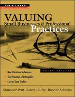 Valuing Small Businesses and Professional Practices (Art of M & A) 1556235518 Book Cover