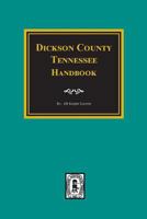 Dickson County, Tn., Handbook 0893083046 Book Cover