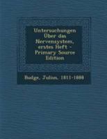 Untersuchungen �ber das Nervensystem, erstes Heft 0274795337 Book Cover