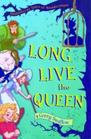 Long Live the Queen 1619634902 Book Cover