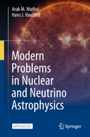 Modern Problems in Nuclear and Neutrino Astrophysics 3031833864 Book Cover