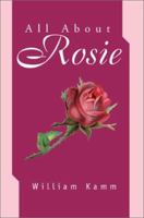 All About Rosie 0595265952 Book Cover