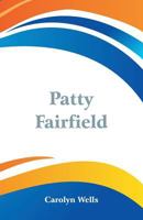 Patty Fairfield 1985852063 Book Cover