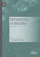 Metaphysics of Morality 3030234096 Book Cover