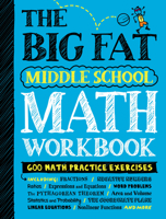 The Big Fat Middle School Math Workbook: Studying with the Smartest Kid in Class 1523513586 Book Cover