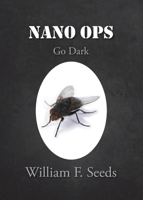 Nano Ops: Go Dark B0CBD1R8Y5 Book Cover