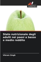 Stato nutrizionale degli adulti nei paesi a basso e medio reddito (Italian Edition) 6630015258 Book Cover