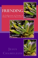 Friending: (A Collection of Poems) 1514100975 Book Cover