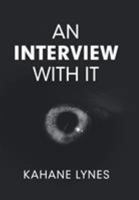 An Interview with It 1796052310 Book Cover