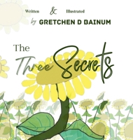 The Three Secrets B0G3RQTDQZ Book Cover