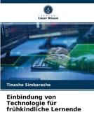 Einbindung von Technologie für frühkindliche Lernende 6203637165 Book Cover