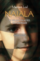 NAIALA e As Velhas Soluções da Puberdade: Poemas e conto (Portuguese Edition) 1520251122 Book Cover
