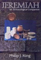 Jeremiah: An Archaeological Companion 0664224431 Book Cover