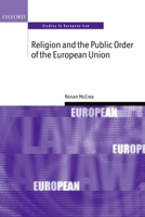 Religion and the Public Order of the European Union 0198713940 Book Cover