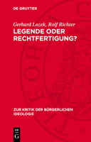 Legende Oder Rechtfertigung?: Zur Kritik Der Faschismustheorien in Der Bürgerlichen Geschichtsschreibung 3112784405 Book Cover