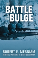 The Battle of the Bulge 1088147003 Book Cover