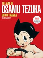 The Art of Osamu Tezuka: God of Manga 0810982498 Book Cover
