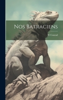 Nos Batraciens 1022215590 Book Cover