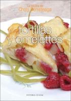 Tortillas Y Omelettes 9871134886 Book Cover