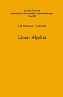 Handbook for Automatic Computation: Volume II: Linear Algebra 3642869424 Book Cover