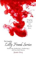 The Complete Lilly Frank Series (Lilly Frank Omnibus) 1523204451 Book Cover