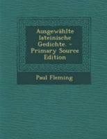 Ausgew�hlte lateinische Gedichte. 1018192131 Book Cover