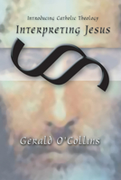 Interpreting Jesus 1592440762 Book Cover