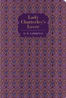 Lady Chatterley's Lover 1917940556 Book Cover