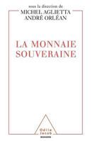 La Monnaie Souveraine 2738106315 Book Cover