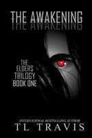 The Awakening 1977740715 Book Cover