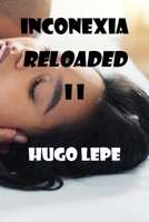 Inconexia Reloaded II (Cuenteros al Sur del Mundo) (Spanish Edition) 9566136633 Book Cover