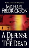 A Defense for the Dead 0812565290 Book Cover