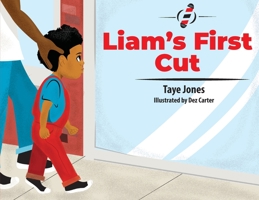 Liam's First Cut 1734218630 Book Cover