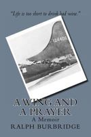 A Wing and a Prayer 1481094157 Book Cover