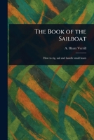 The Book of the Sailboat 1023386216 Book Cover