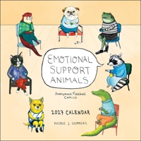 Emotional Support Animals 2027 Wall Calendar: Anonymous Fuzzball Comics B0GF99YD3N Book Cover
