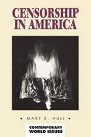 Censorship in America: A Reference Handbook 1576070573 Book Cover